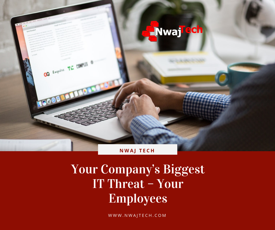 Your Company’s Biggest IT Threat – Your Employees