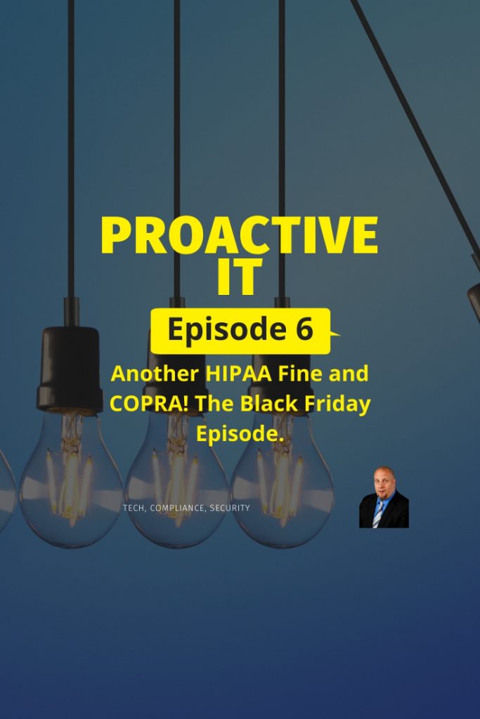 Episode 6 Another HIPAA fine and Copra PIN