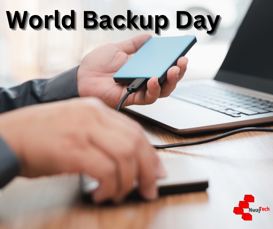 world backup day by nwaj tech