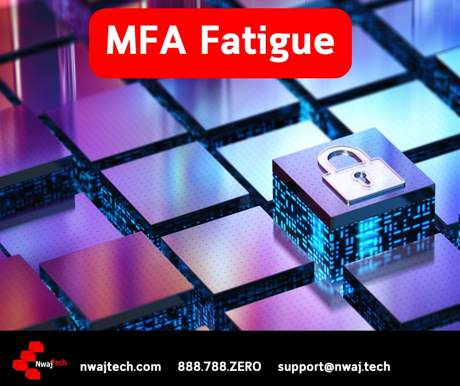 MFA Fatigue